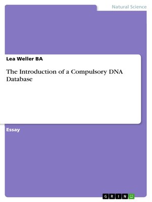 cover image of The Introduction of a Compulsory DNA Database